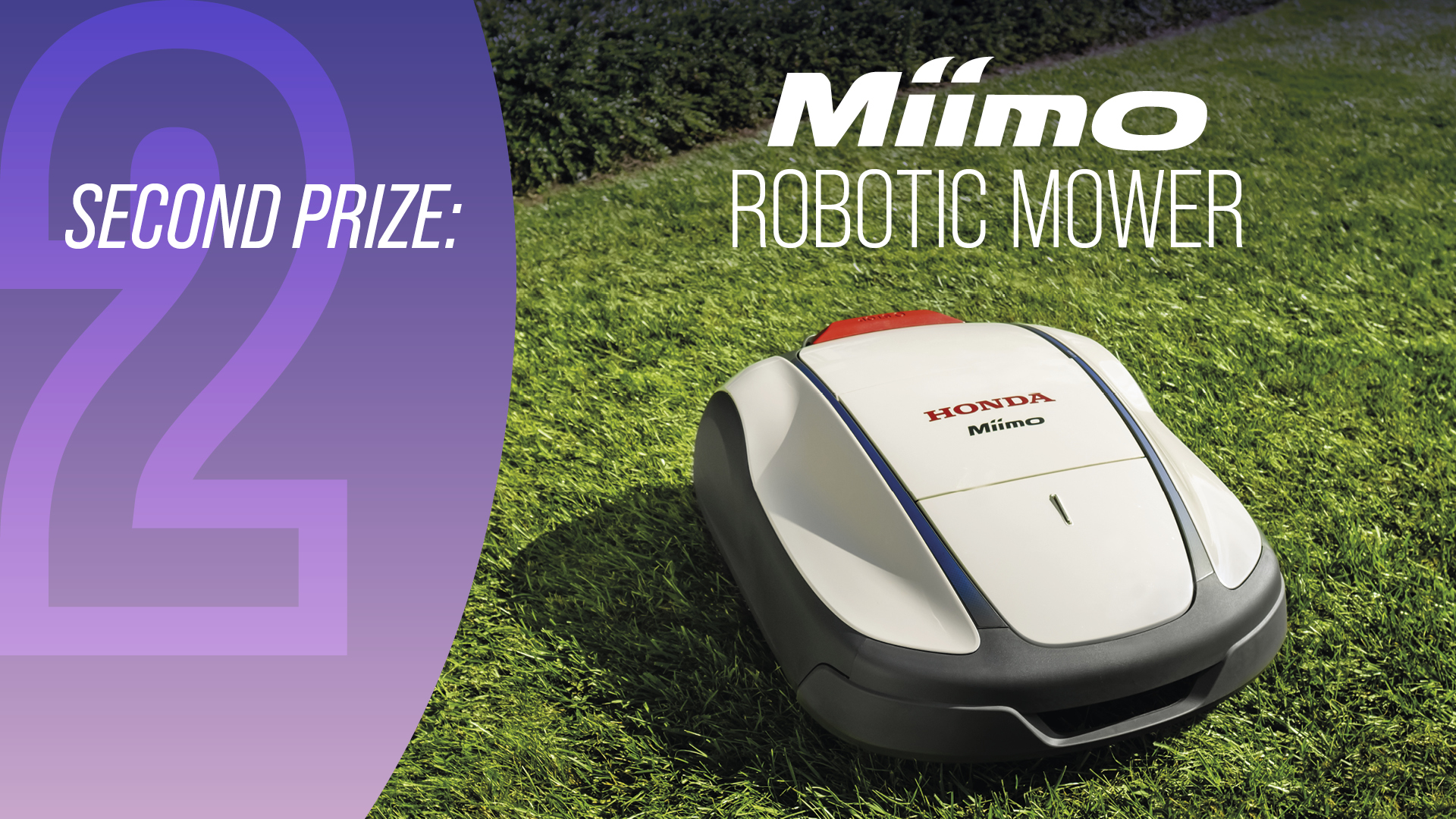 SECOND PRIZE: Honda Miimo HRM1500 Live
