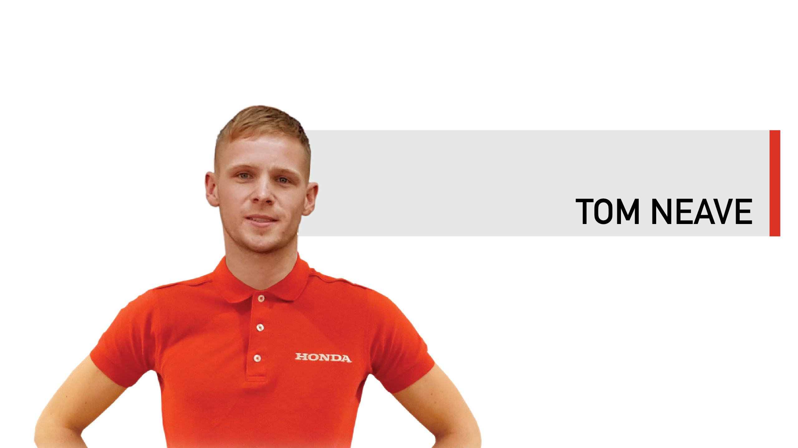 Tom Neave Profile Honda Engine Room
